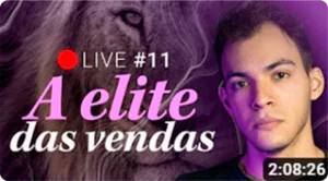 Live #11. Como se tornar um vendedor de alto nível