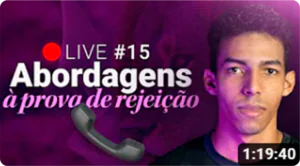 Live #15. Abordagens à prova de rejeição