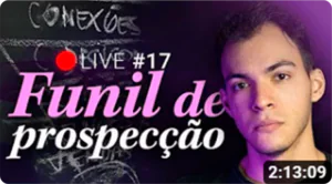 Live #17. Funil de prospecção